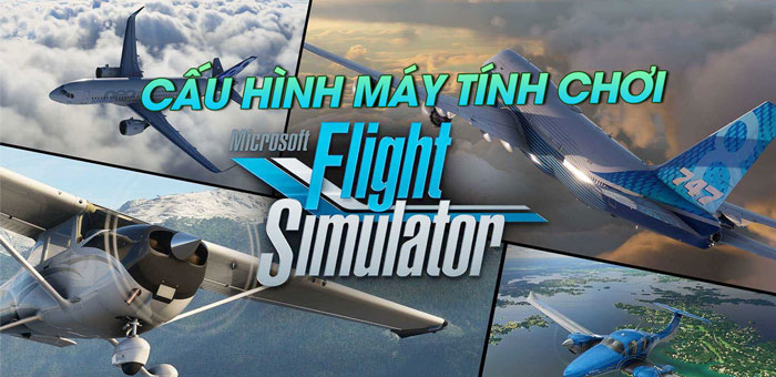 Giới thiệu về game Microsoft Flight Simulator