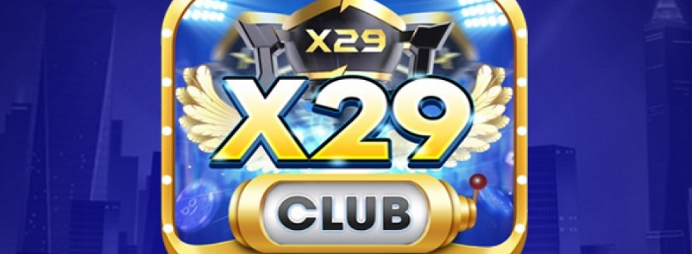Giới thiệu X29 Club