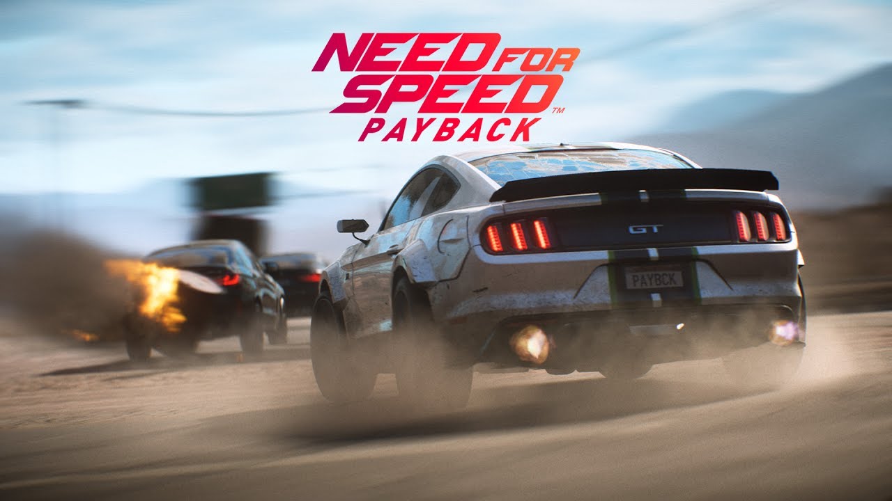 Need For Speed Payback: Tựa game đua xe đường phố mới nhất của dòng NFS