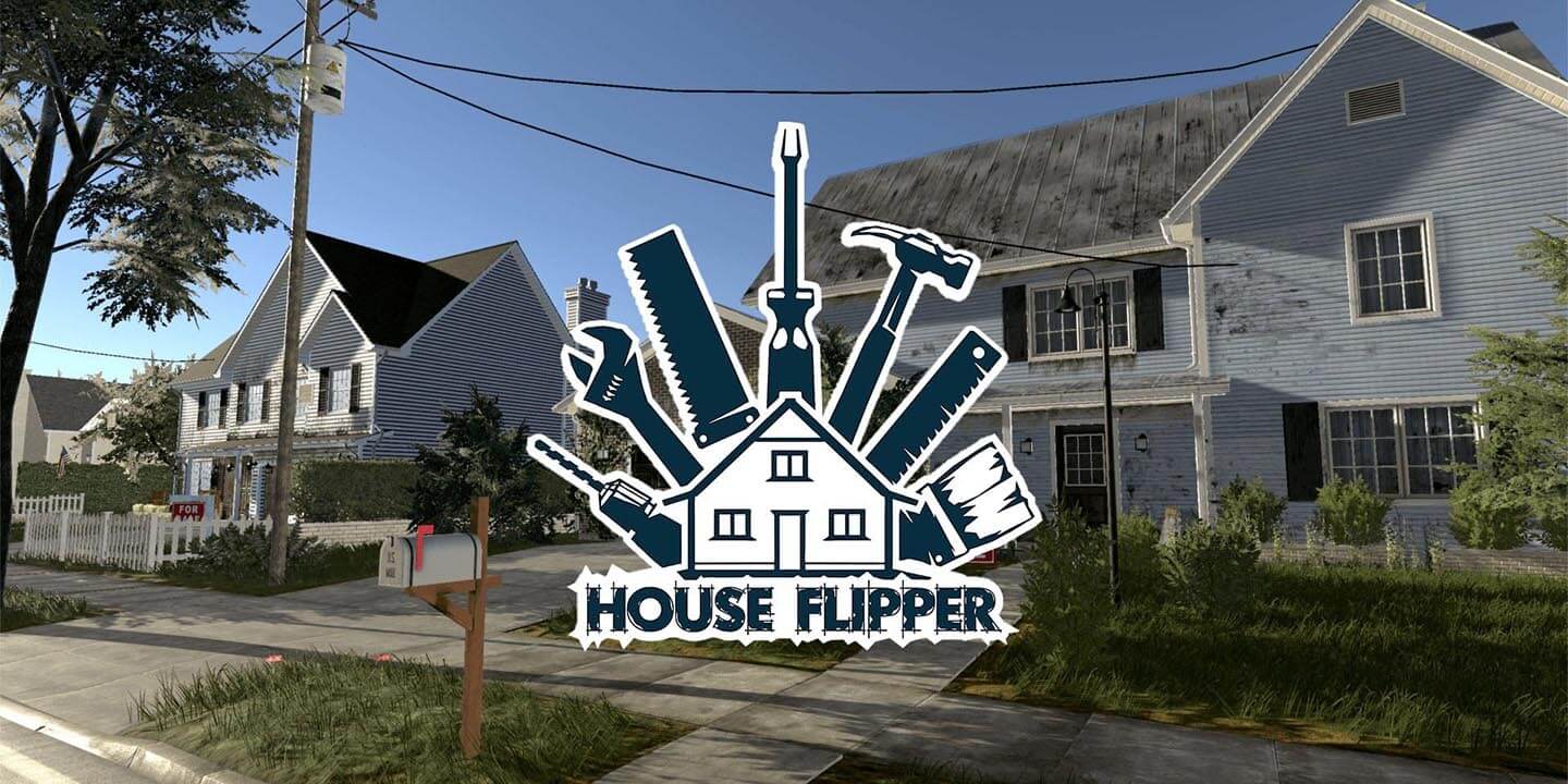 Ưu điểm vượt trội của trò chơi House Flipper 