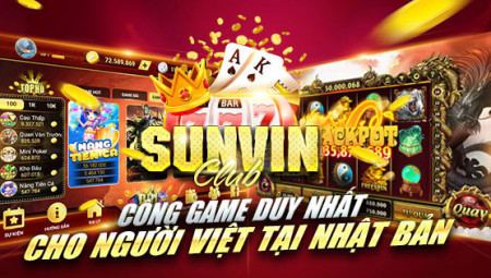 Sunvin - Cổng Game bài đổi thưởng trực tuyến số 1 Châu Á