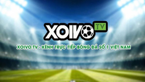 Xoi vo tv: Xem trực tiếp bóng đá miễn phí hàng ngày